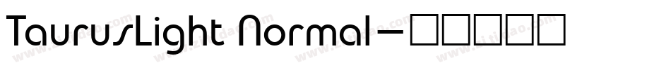 TaurusLight Normal字体转换